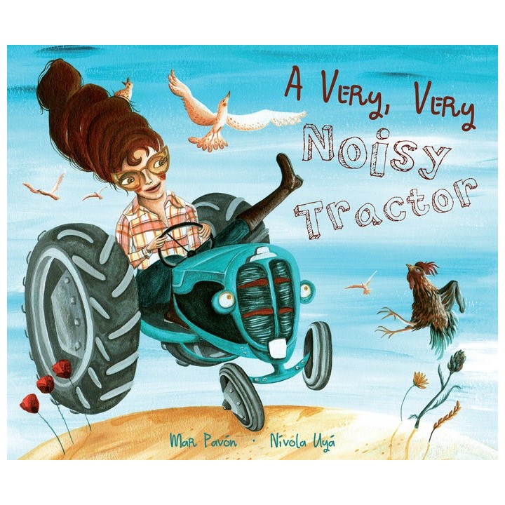 A VERY, VERY NOISY TRACTOR