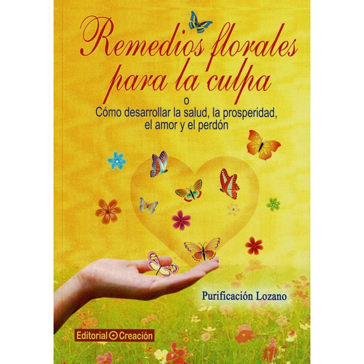 REMEDIOS FLORALES PARA LA CULPA