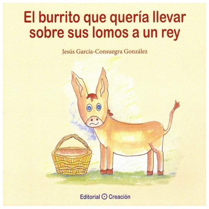 EL BURRITO QUE QUERIA LLEVAR SOBRE SUS LOMOS A UN REY