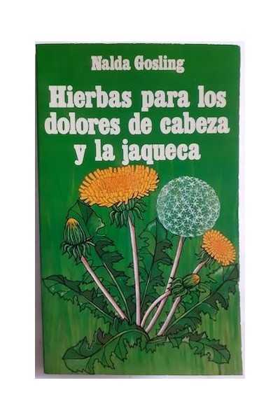 Hierbas para los dolores de cabeza y la jaqueca