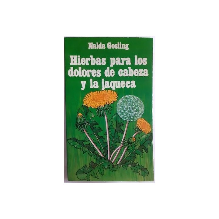 Hierbas para los dolores de cabeza y la jaqueca