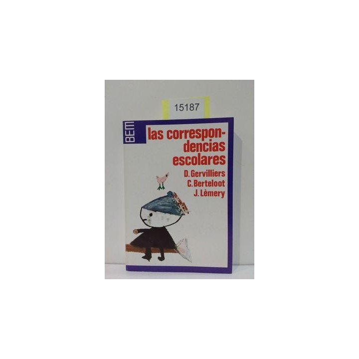LAS CORRESPONDENCIAS ESCOLARES