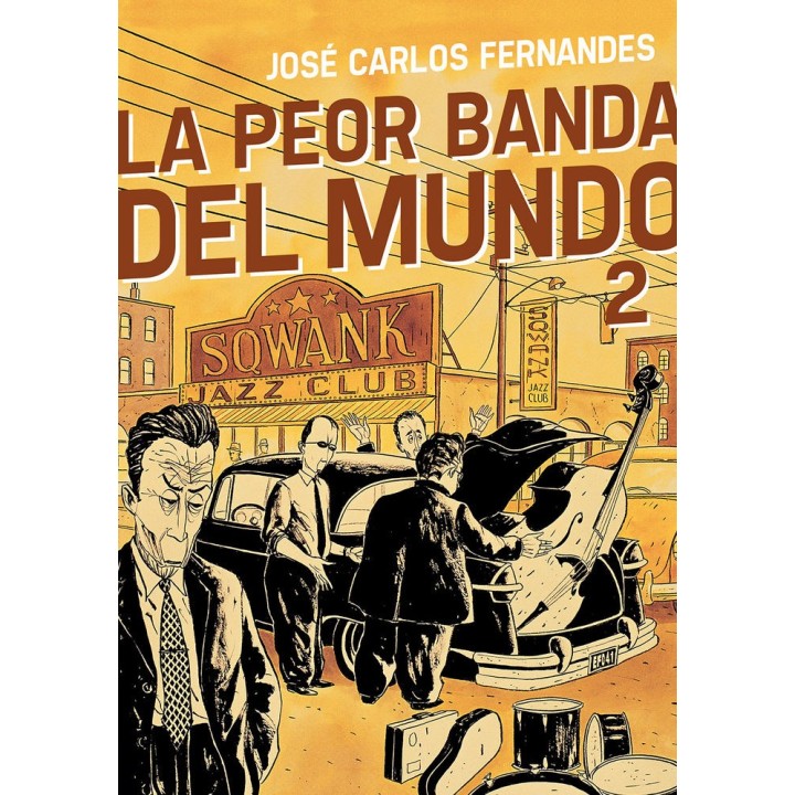 PEOR BANDA DEL MUNDO 2,LA