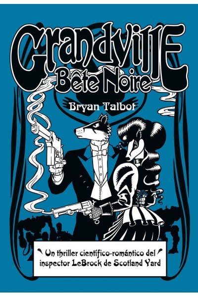 GRANDVILLE BETE NOIR