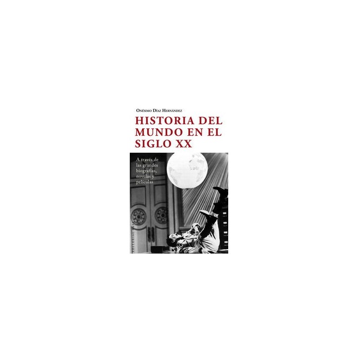 HISTORIA DEL MUNDO EN EL SIGLO XX