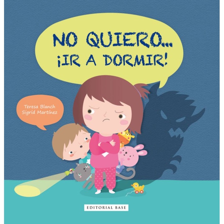 NO QUIERO IR A DORMIR