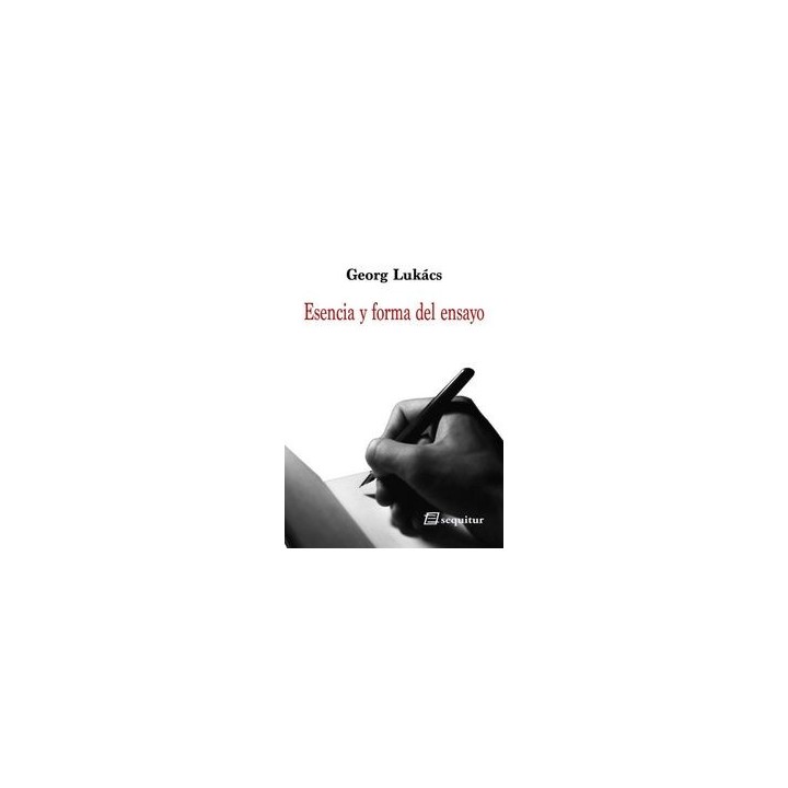 ESENCIA Y FORMA DEL ENSAYO
