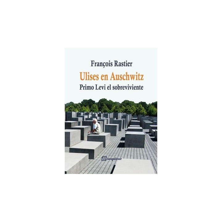 ULISES EN AUSCHWITZ