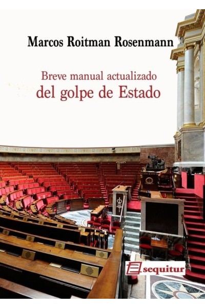 BREVE MANUAL ACTUALIZADO DEL GOLPE DE ESTADO
