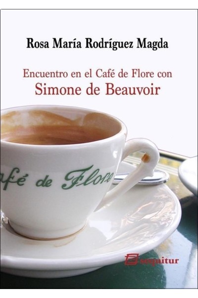 ENCUENTRO EN EL CAFE DE FLORE CON SIMONE DE BEAUVOIR