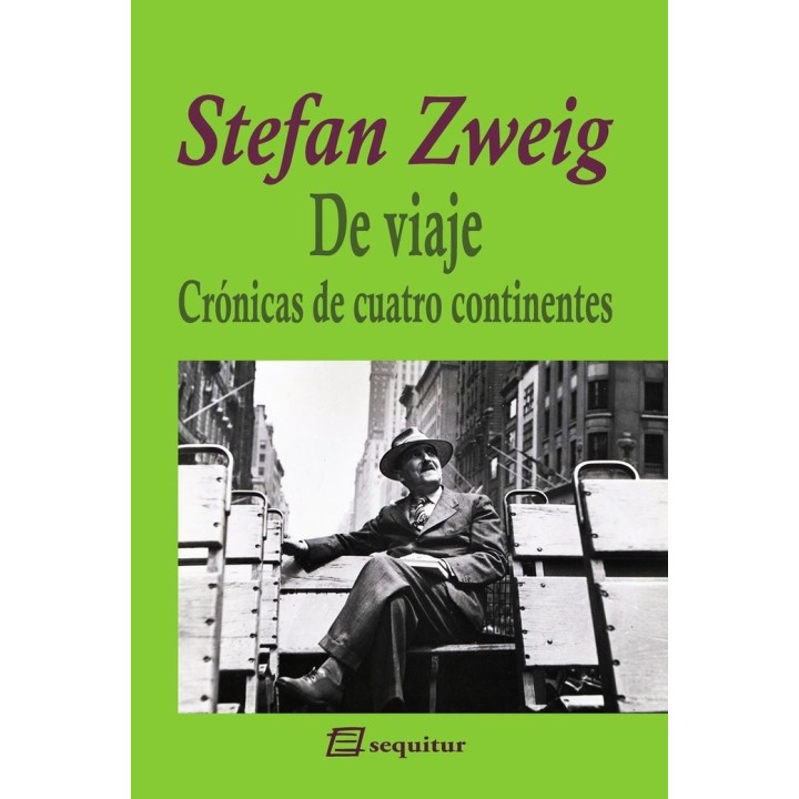 DE VIAJE CRONICAS DE CUATRO CONTINENTES