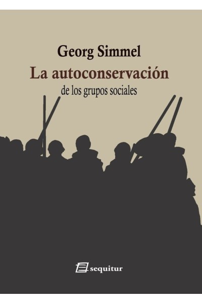 AUTOCONSERVACION DE LOS GRUPOS SOCIALES,LA