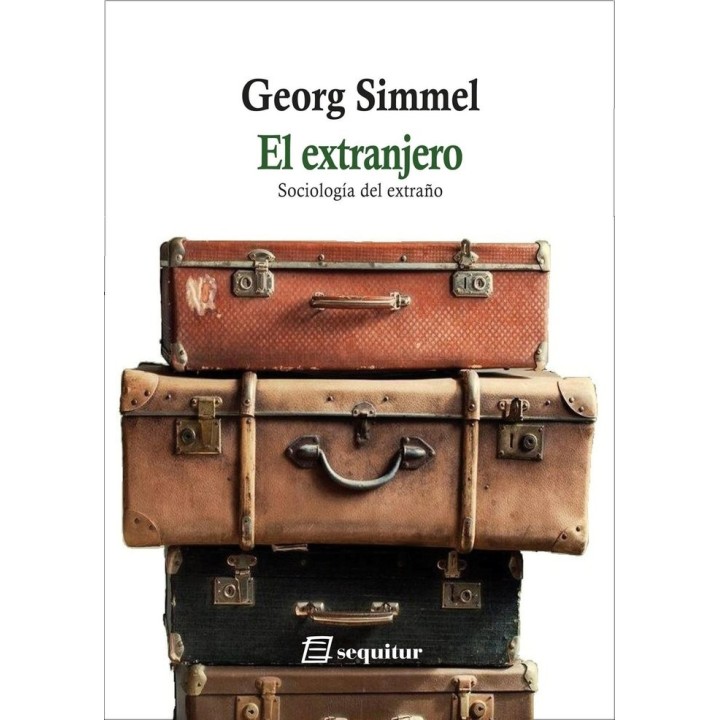EXTRANJERO SOCIOLOGIA DEL EXTRAÑO,EL