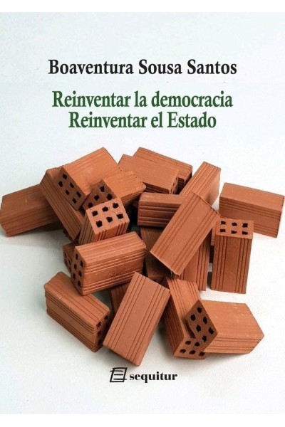 REINVENTAR LA DEMOCRACIA REINVENTAR EL ESTADO