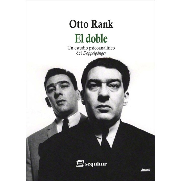 DOBLE EL UN ESTUDIO PSICOANALITICO DEL DOPPELGANGER