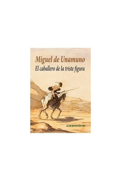 CABALLERO DE LA TRISTE FIGURA,EL