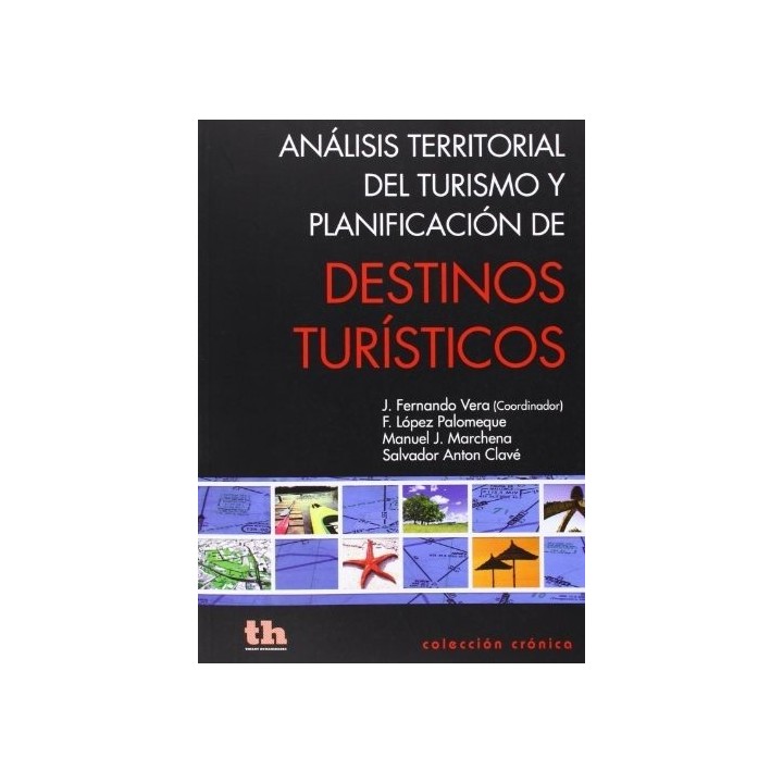 ANALISIS TERRITORIAL TURISMO PLANIFICACION DESTINOS TURISTI