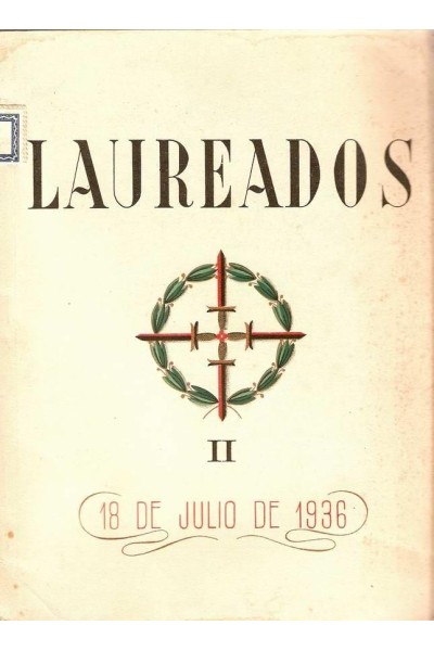 LAUREADOS . II. 19 DE JULIO DE 1936