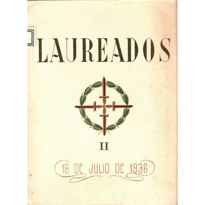 LAUREADOS . II. 19 DE JULIO DE 1936