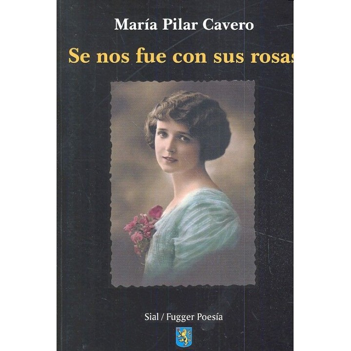 SE NOS FUE CON SUS ROSAS