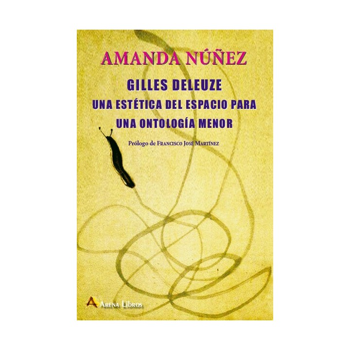 GILLES DELEUZE UNA ESTETICA DEL ESPACIO PARA UNA ONTOLOGIA