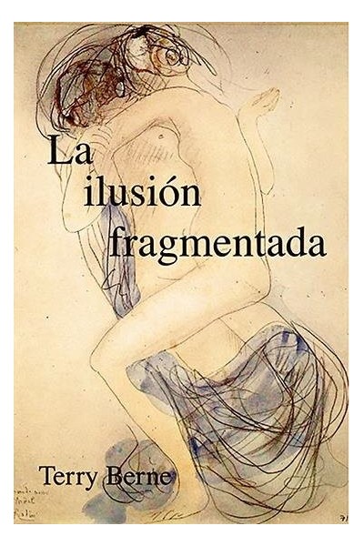 LA ILUSION FRAGMENTARIA