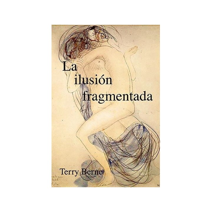 LA ILUSION FRAGMENTARIA