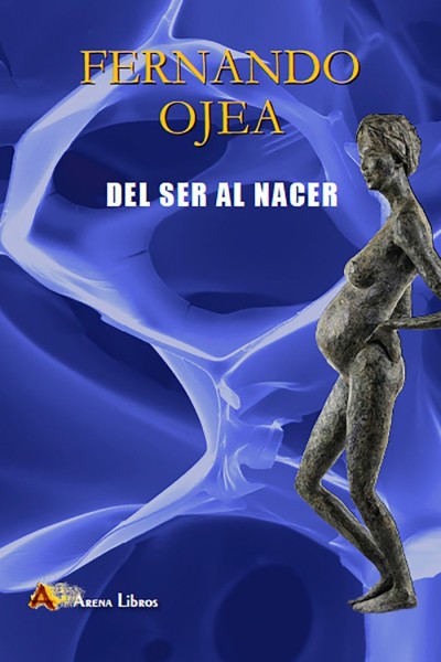 DEL SER AL NACER