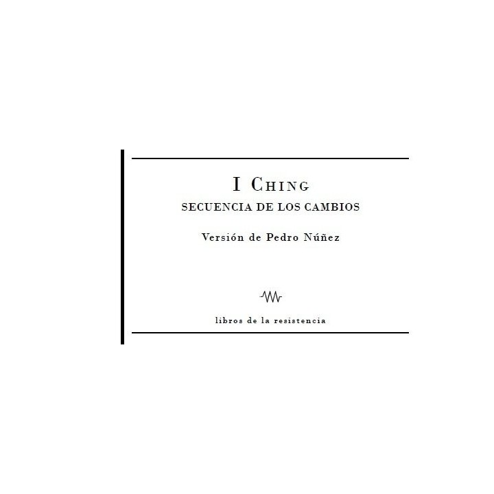I CHING SECUENCIA DE LOS CAMBIOS