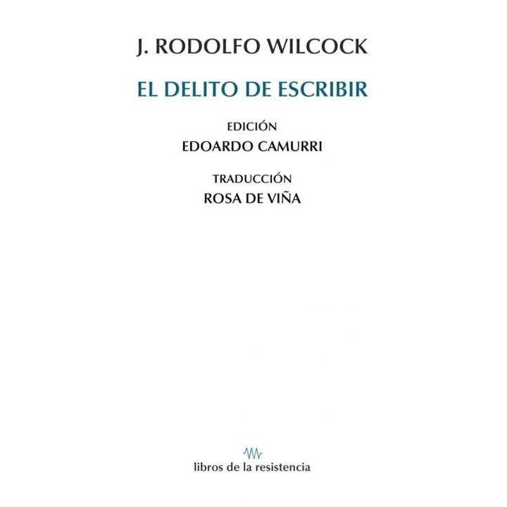 DELITO DE ESCRIBIR,EL