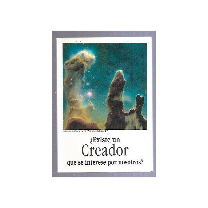 EXISTE UN CREADOR QUE SE INTERESE POR NOSOTROS?