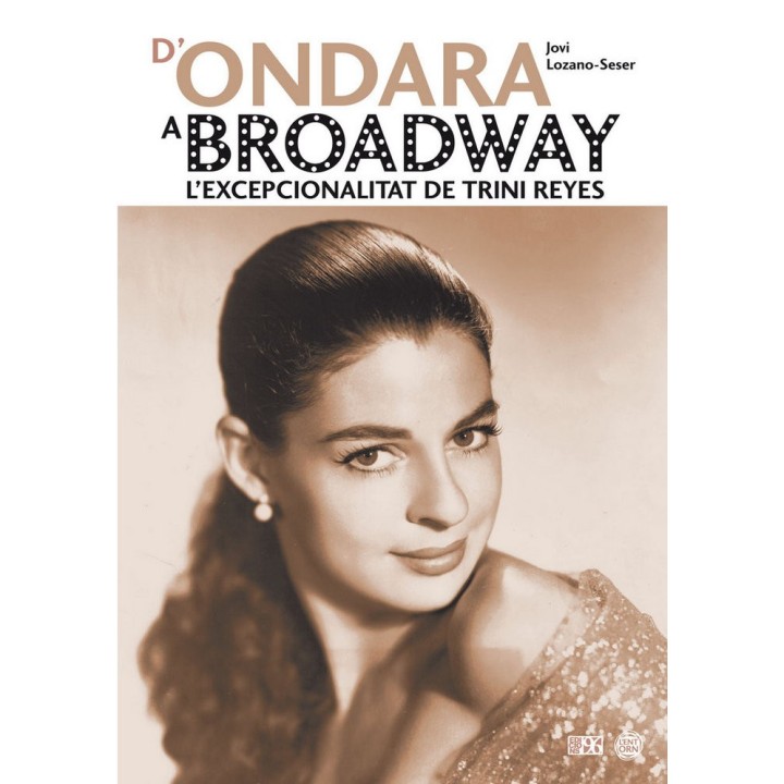 D'ONDARA A BROADWAY