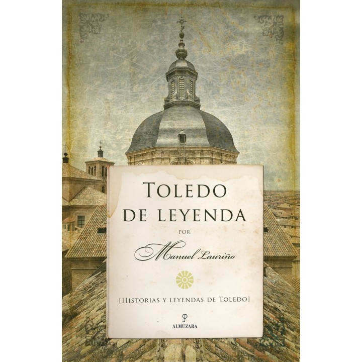 TOLEDO DE LEYENDA