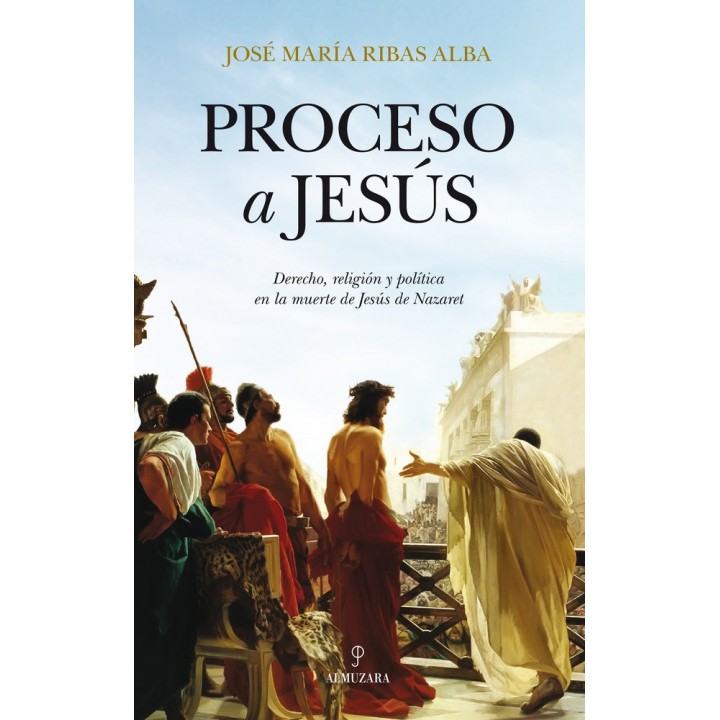 PROCESO A JESUS
