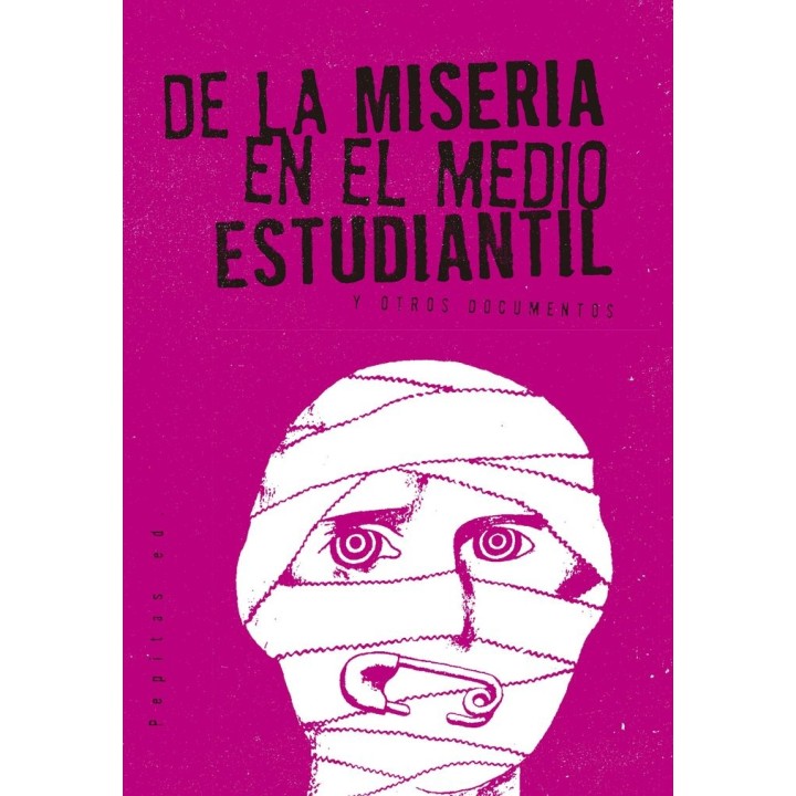 DE LA MISERIA EN EL MEDIO ESTUDIANTIL