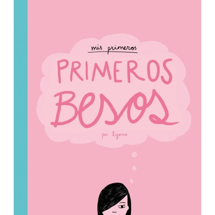 MIS PRIMEROS BESOS