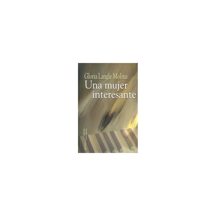 UNA MUJER INTERESANTE
