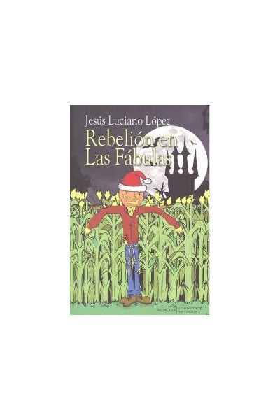 REBELION EN LAS FABULAS