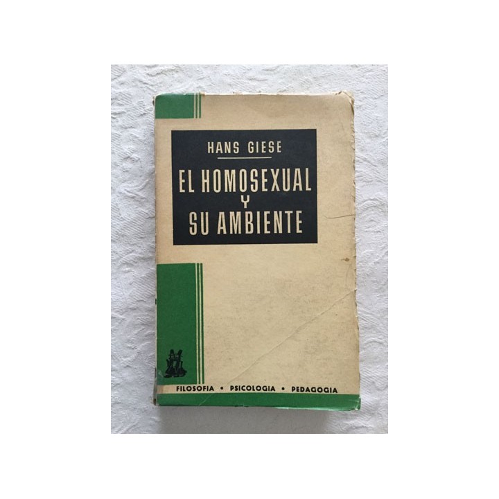 El homosexual y su ambiente