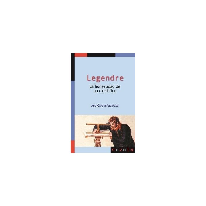 LEGENDRE LA HONESTIDAD DE UN CIENTIFICO