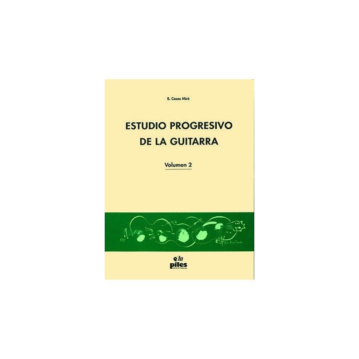 ESTUDIO PROGRESIVO DE LA GUITARRA VOL 2
