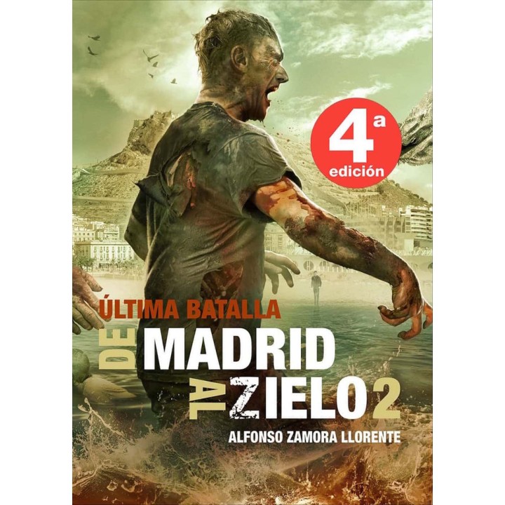 DE MADRID AL ZIELO 2 ULTIMA BATALLA