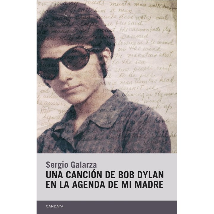UNA CANCION DE BOB DYLAN EN LA AGENDA DE MI MADRE