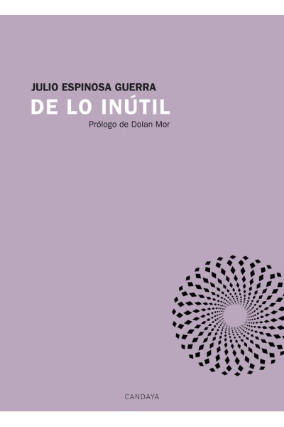 DE LO INUTIL
