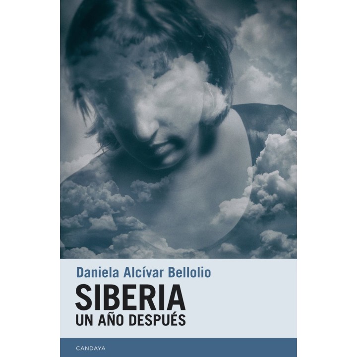 SIBERIA UN AÑO DESPUES