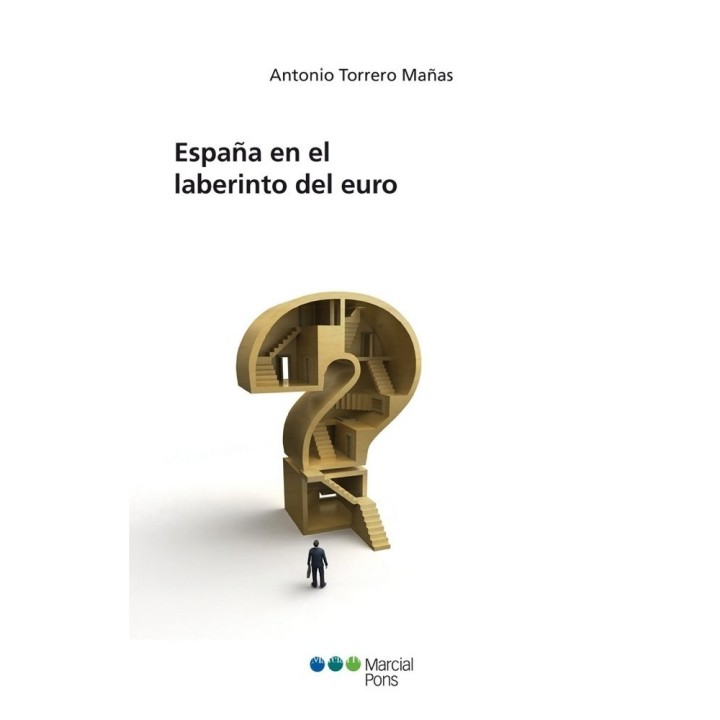 ESPAÑA EN EL LABERINTO DEL EURO
