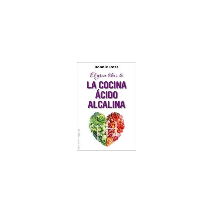 GRAN LIBRO DE LA COCINA ACIDO ALCALINA,EL