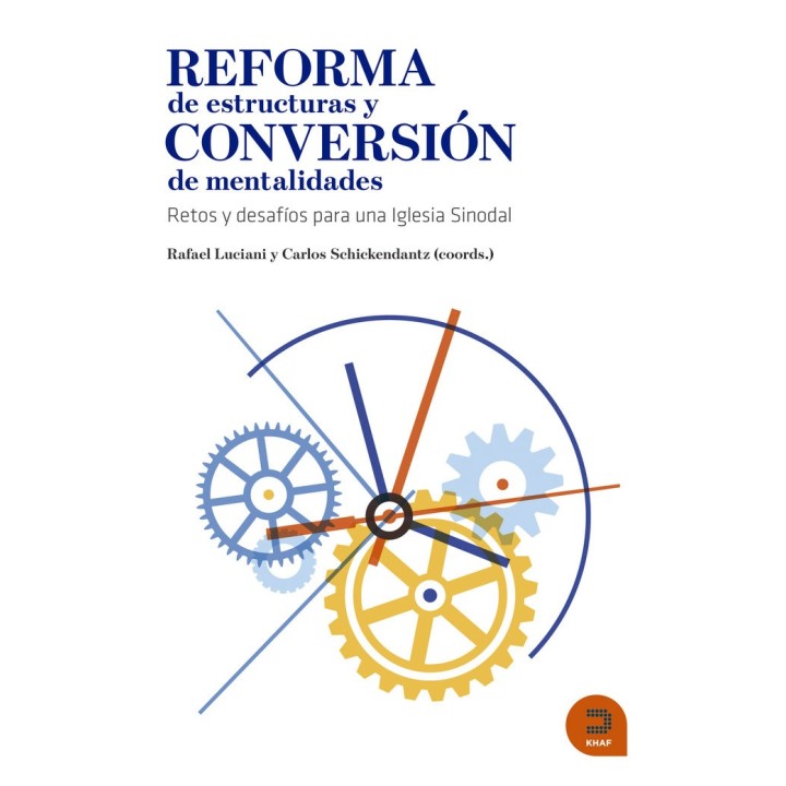 REFORMA DE ESTRUCTURAS Y CONVERSION DE MENTALIDADES