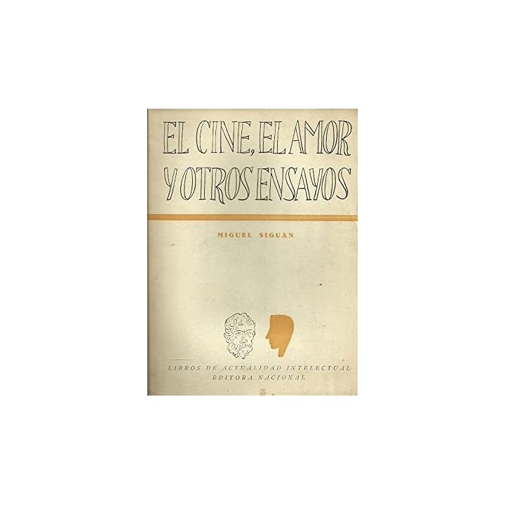 El cine, el amor y otros ensayos