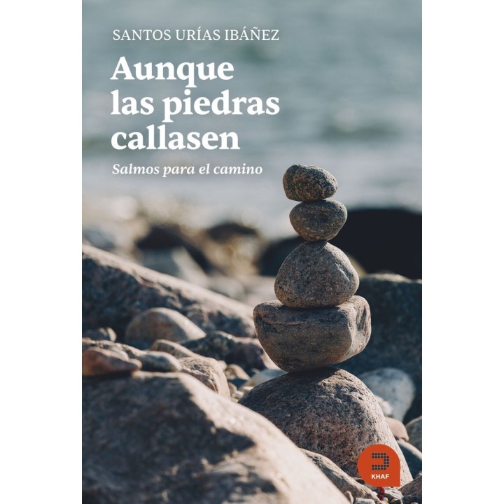 AUNQUE LAS PIEDRAS CALLASEN